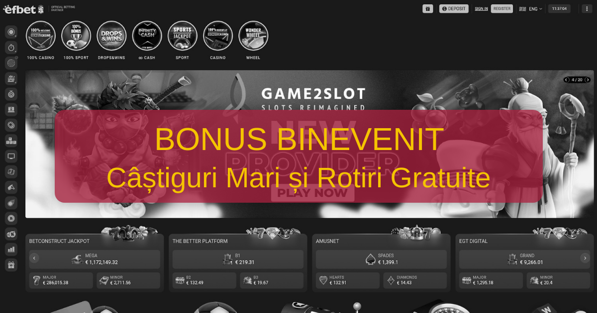 Efbet Casino și bonusul de bun venit: valoare și condiții